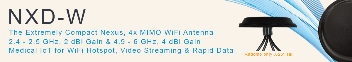 NXD-W WiFi Antenna MIMO Medical IoT